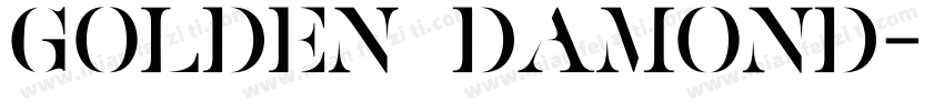 Golden Damond字体转换